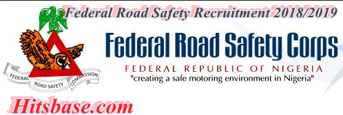 Federal Road Safety Recruitment 2018/2019 | www.frsc.gov.ng Registration Guide