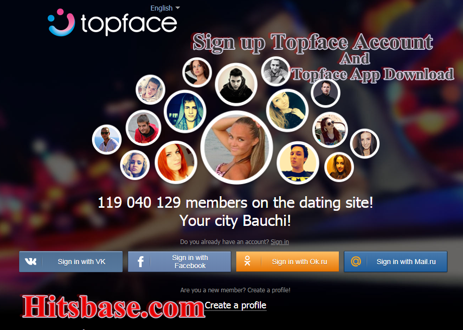 Sign up Topface Account | Topface App Download