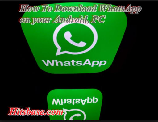 How To Download WhatsApp on your Android PC