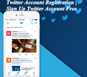 Twitter Account Registration | Sign Up Twitter Account Free