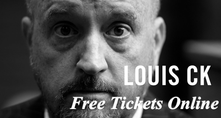 Louis C.K Free Tickets | Date & Venue