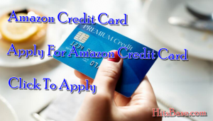 Amazon Credit Card | Apply For Amazon Credit Card |  Click To Apply