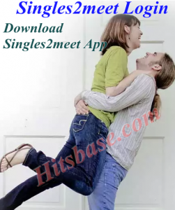 Singles2meet Login | Sign Up Singles2meet | Download Singles2meet App