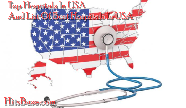 Top Hospitals In USA