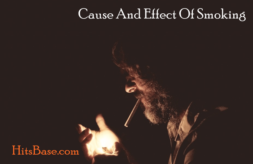 Cause And Effect Of Smoking