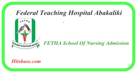 FETHA School Of Nursing Admission