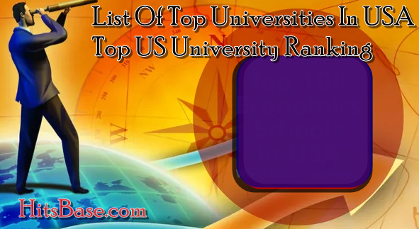 List Of Top Universities In USA | Top US University Ranking 2019