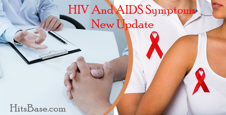 HIV And AIDS Symptoms