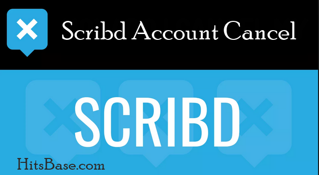 Scribd Account Cancel