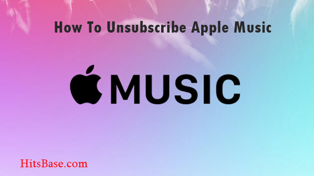 How To Unsubscribe Apple Music