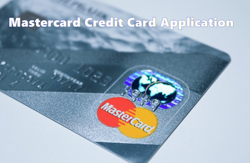 Mastercard Credit Card Application